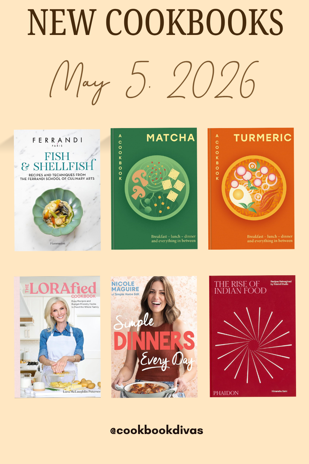 Work Week Cook Book New Cookbooks the Week of May 6, 2026 Cookbook Divas Cookbook Blog